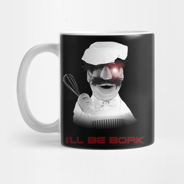 Muppets I'll Be Bork Swedish Chef by DemBoysTees